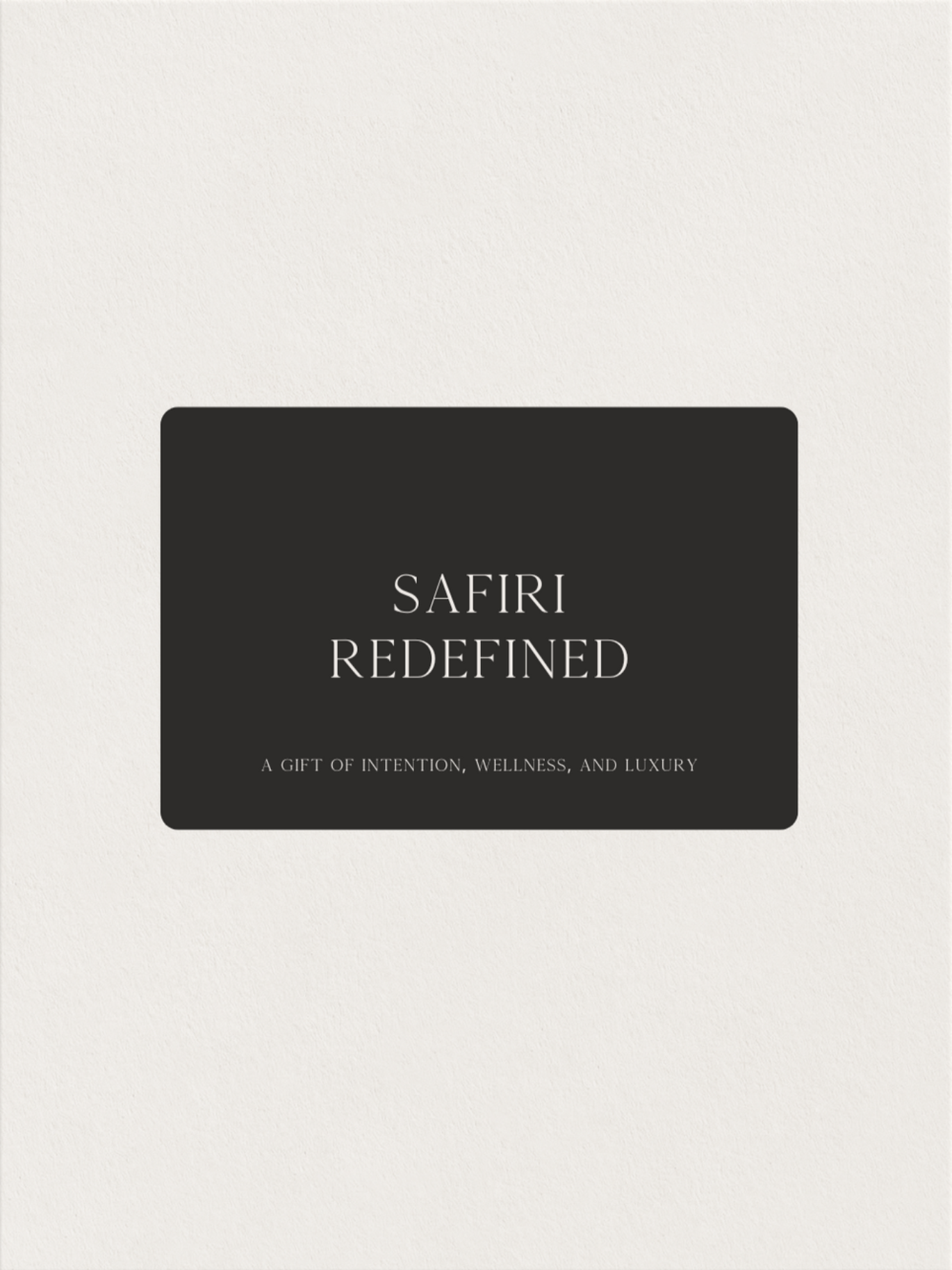 Safiri Redefined Gift Card