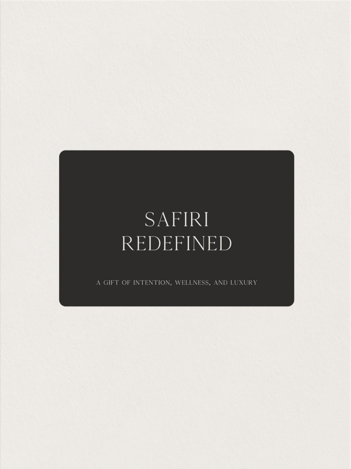 Safiri Redefined Gift Card